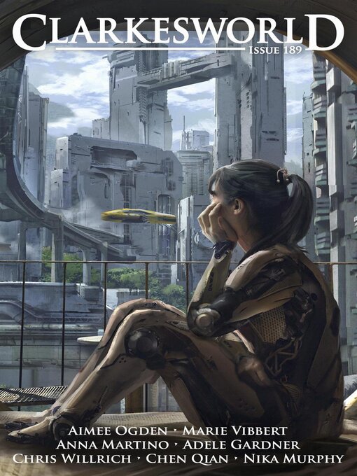 Title details for Clarkesworld Magazine Issue 189 by Neil Clarke - Available